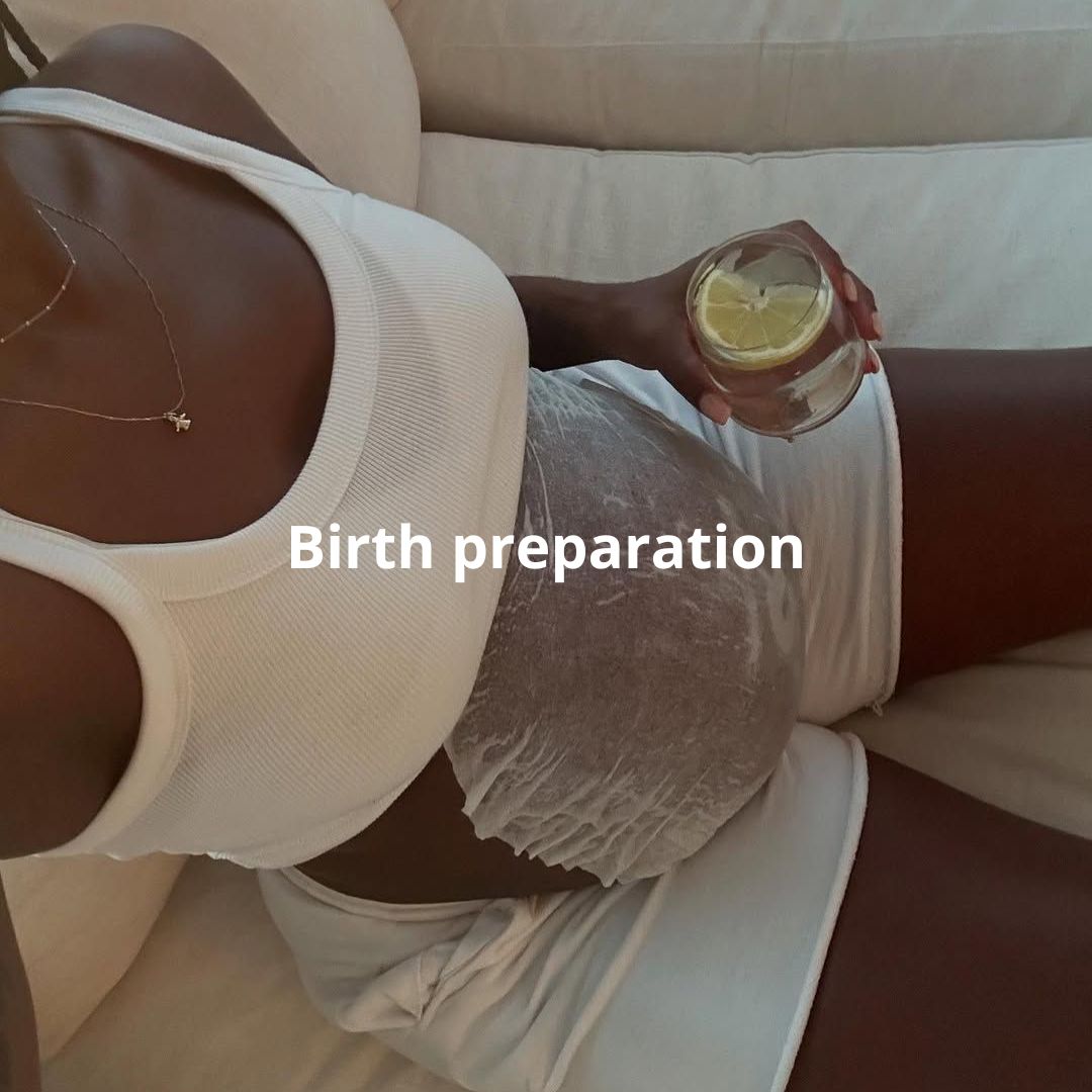 Birth preparation